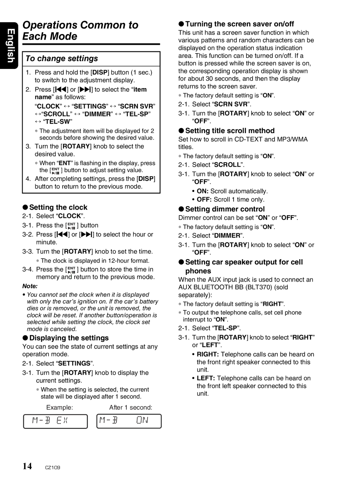 Clarion CZ109 owner manual Operations Common to Each Mode, To change settings 