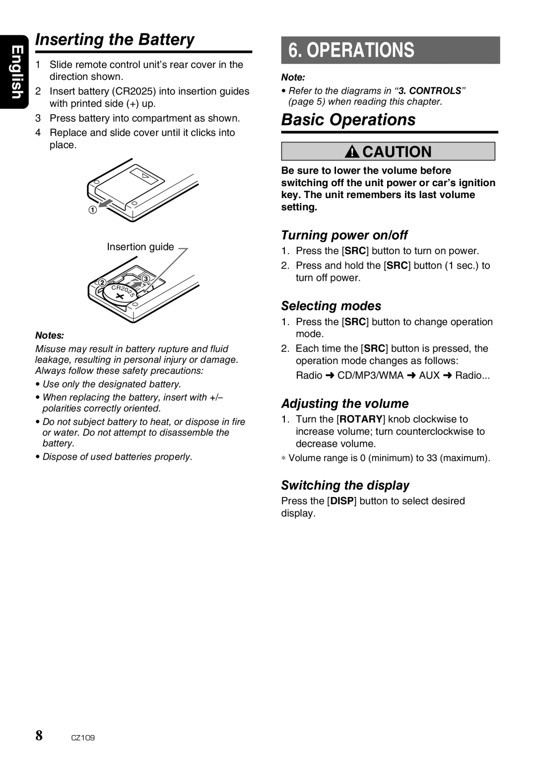 Clarion CZ109 owner manual Inserting the Battery, Basic Operations 