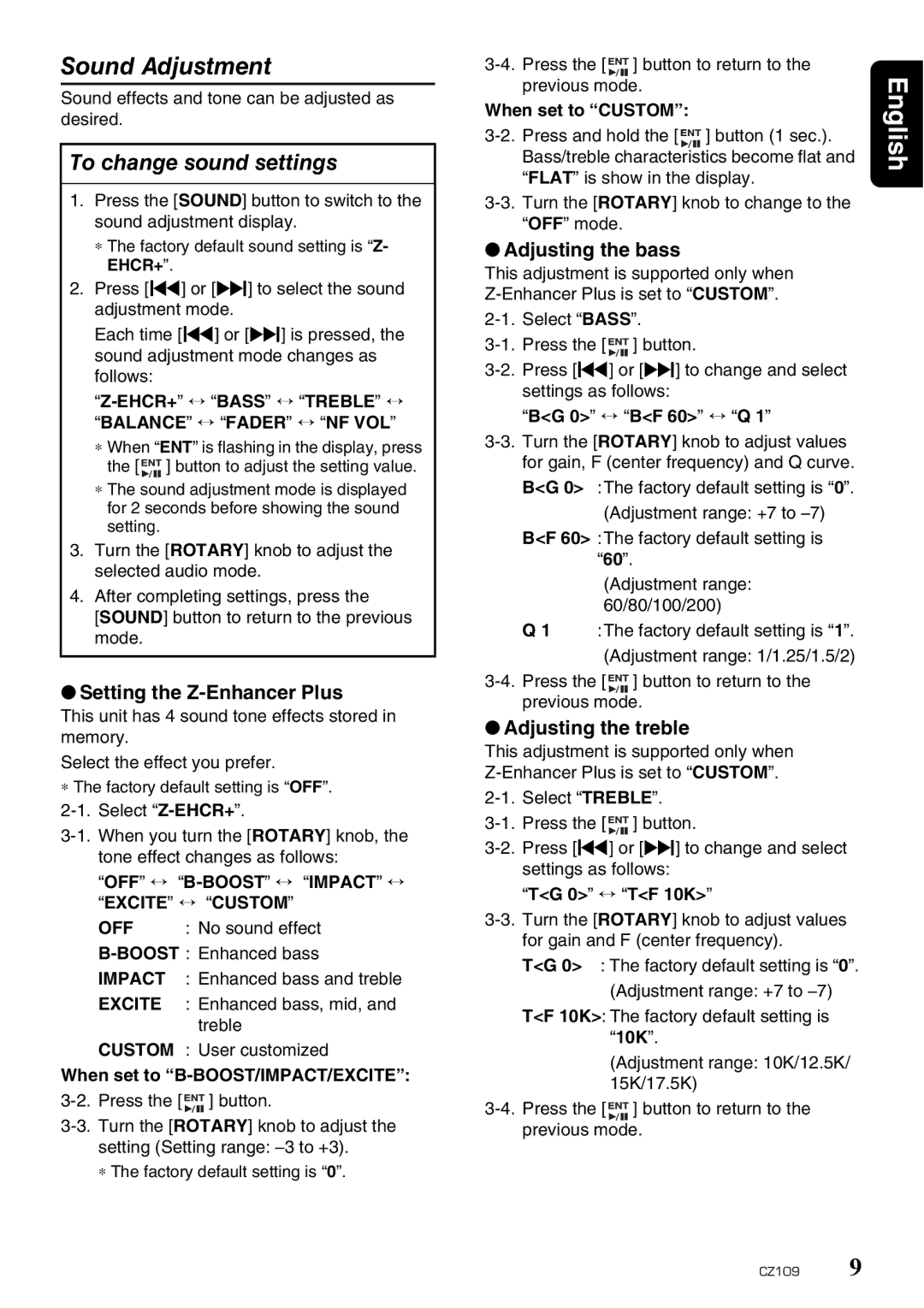 Clarion CZ109 owner manual To change sound settings, Setting the Z-Enhancer Plus, Adjusting the bass, Adjusting the treble 