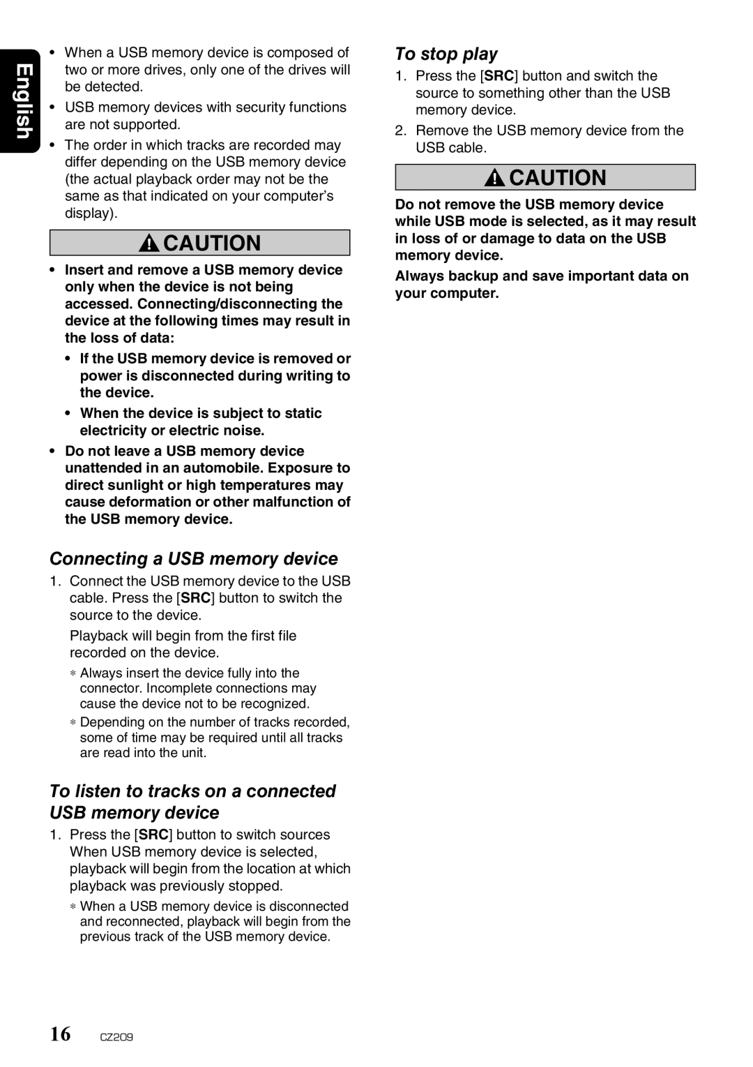 Clarion CZ209 Connecting a USB memory device, To listen to tracks on a connected USB memory device, To stop play 