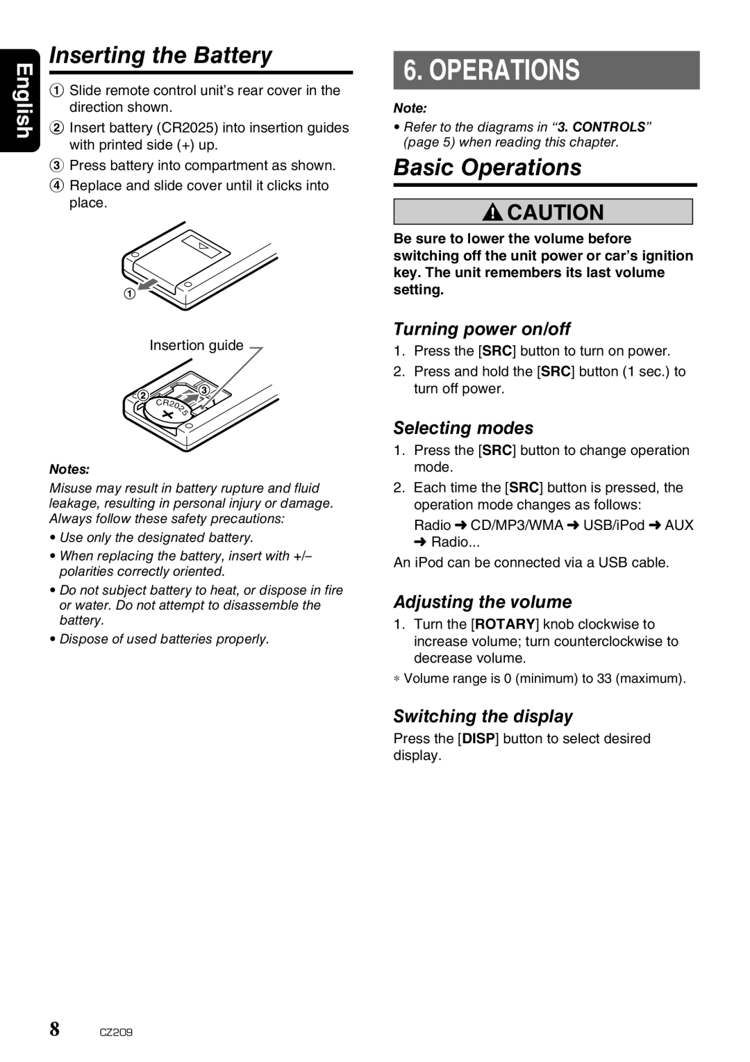 Clarion CZ209 owner manual Inserting the Battery, Basic Operations 