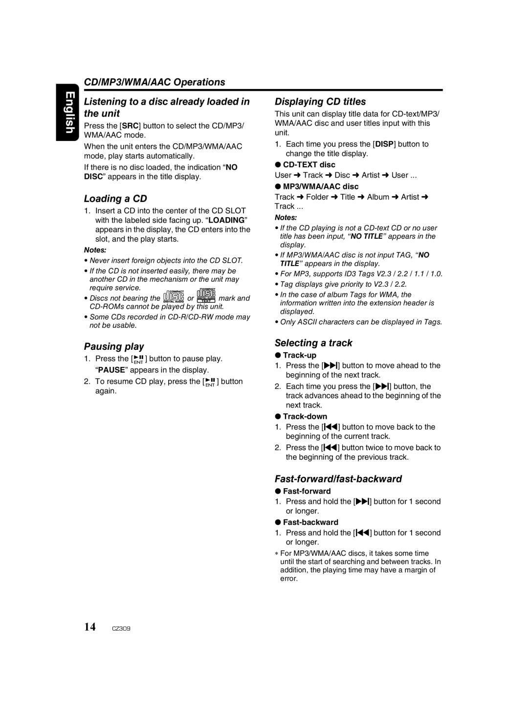 Clarion CZ309 owner manual Loading a CD, Pausing play, Selecting a track, Fast-forward/fast-backward 