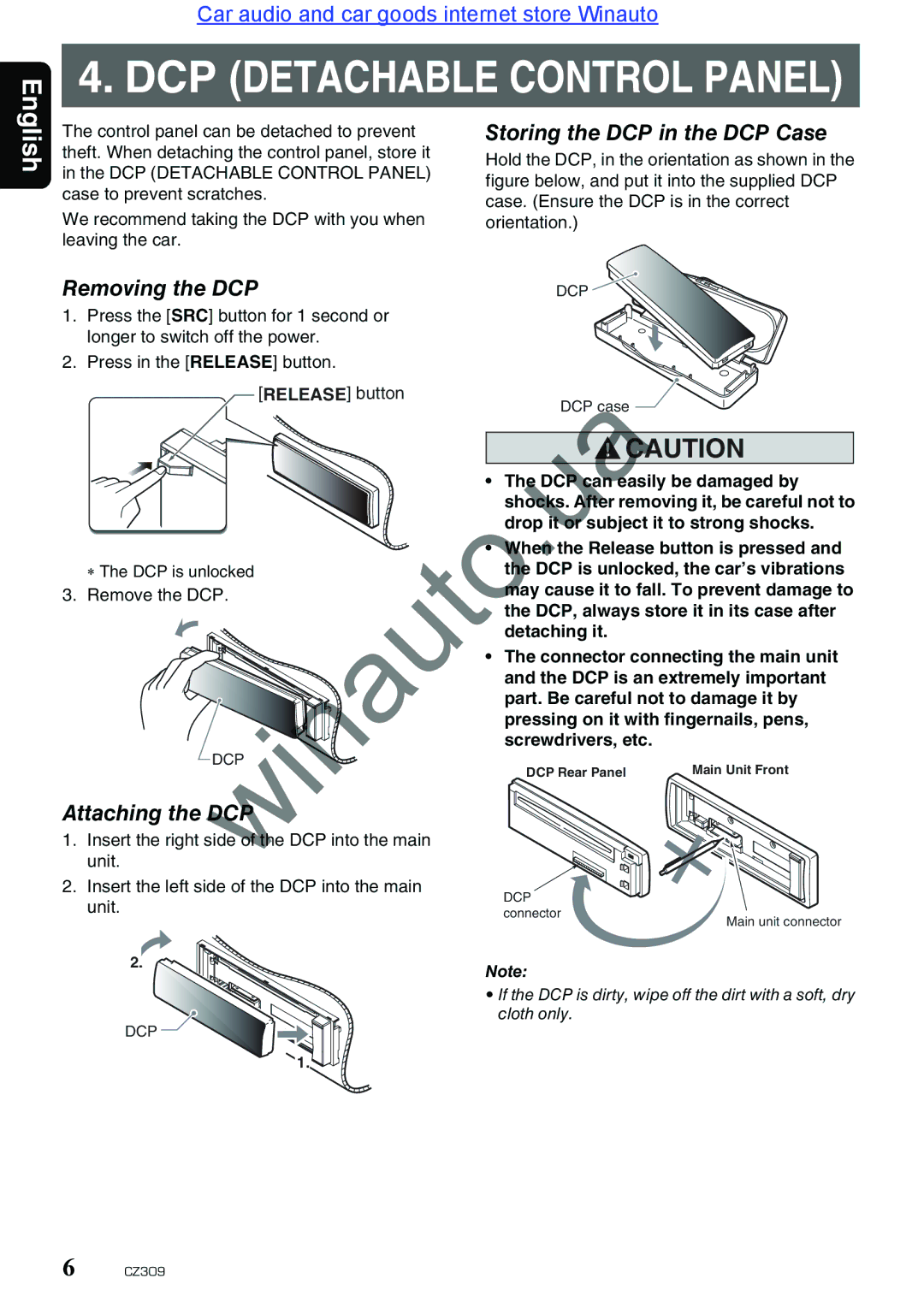 Clarion CZ309E user manual Removing the DCP, Attaching the DCP Storing the DCP in the DCP Case, Remove the DCP 