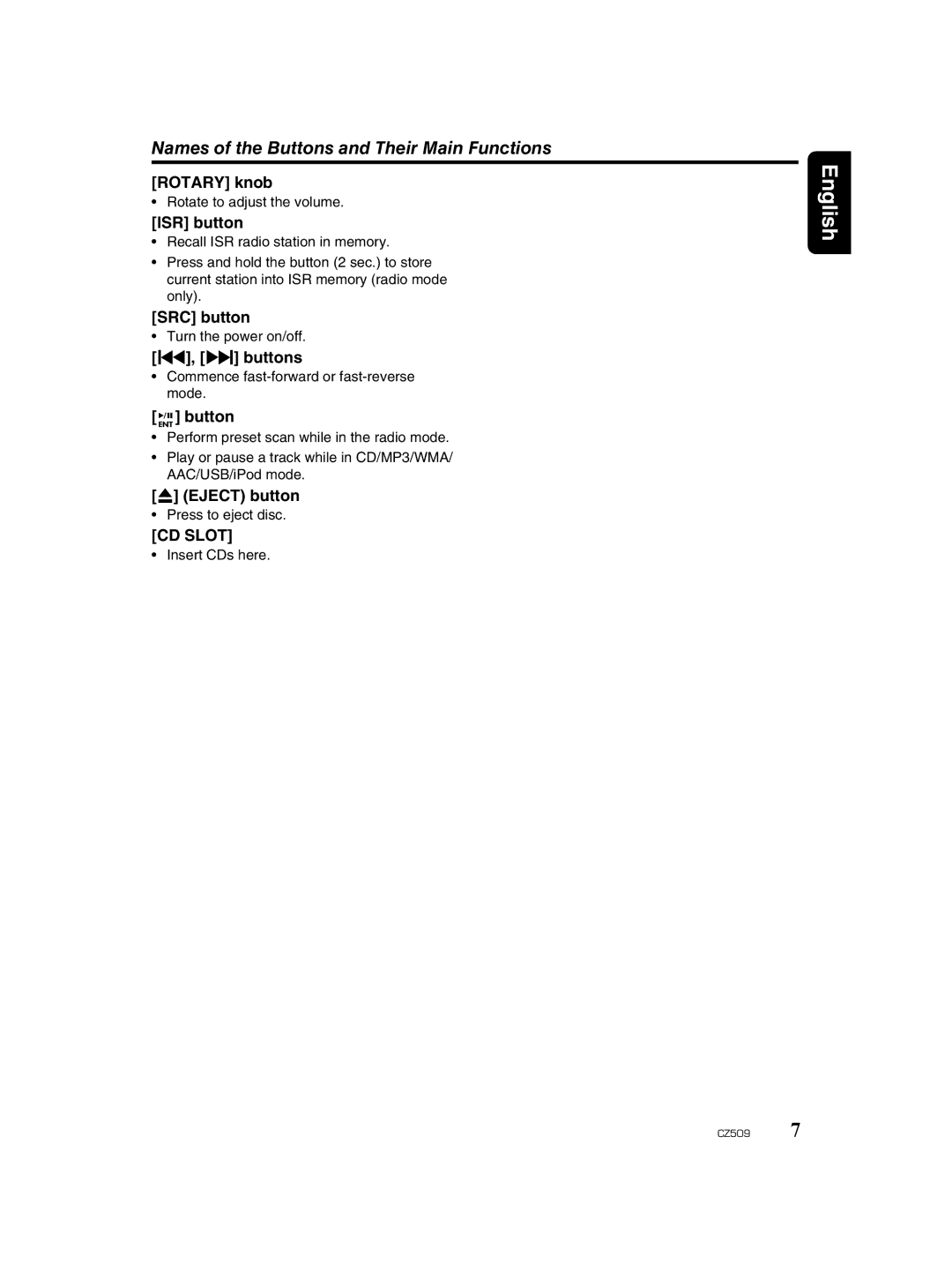 Clarion CZ509 owner manual Names of the Buttons and Their Main Functions 