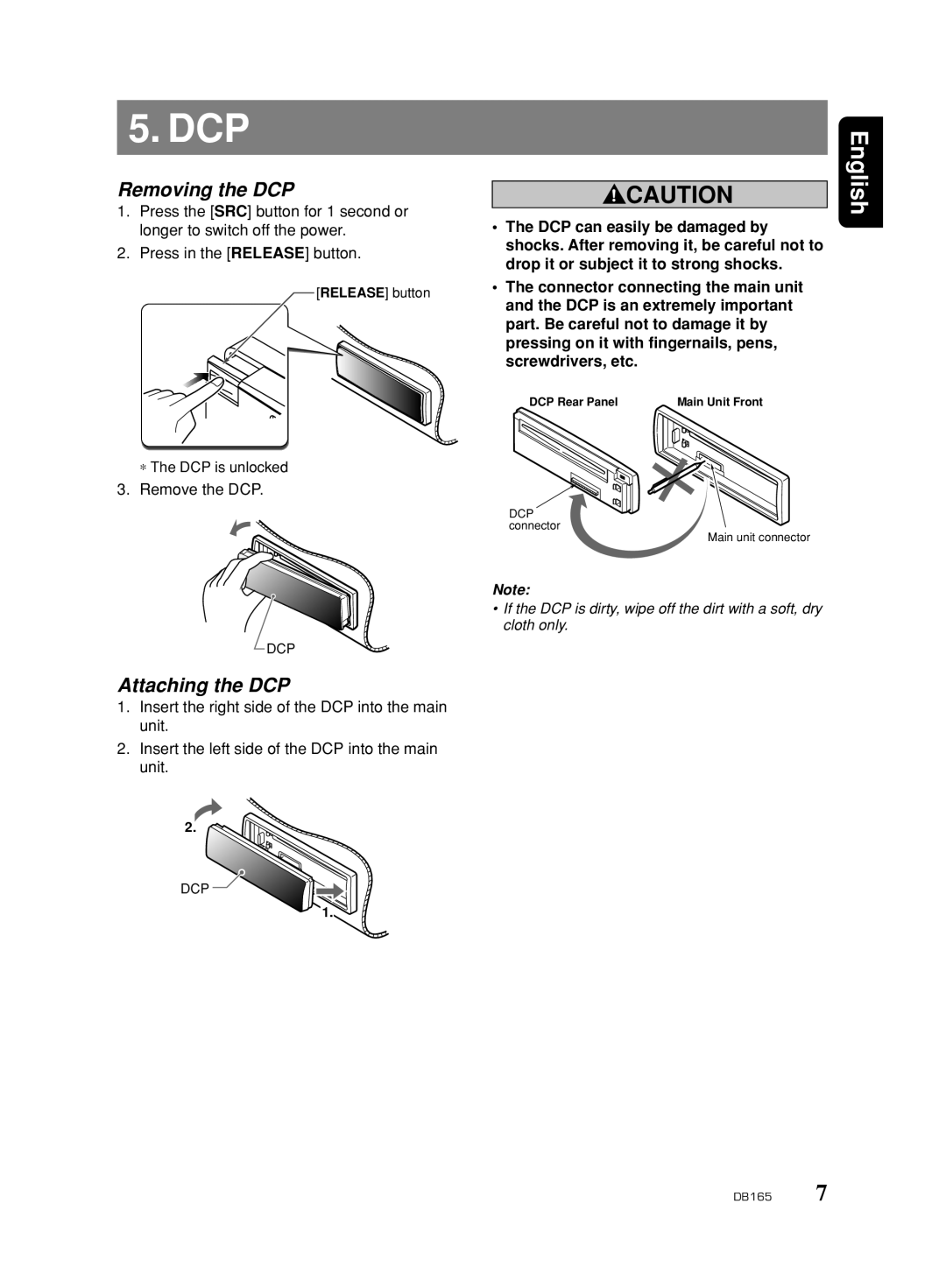 Clarion DB165 owner manual Removing the DCP, Attaching the DCP, Remove the DCP 