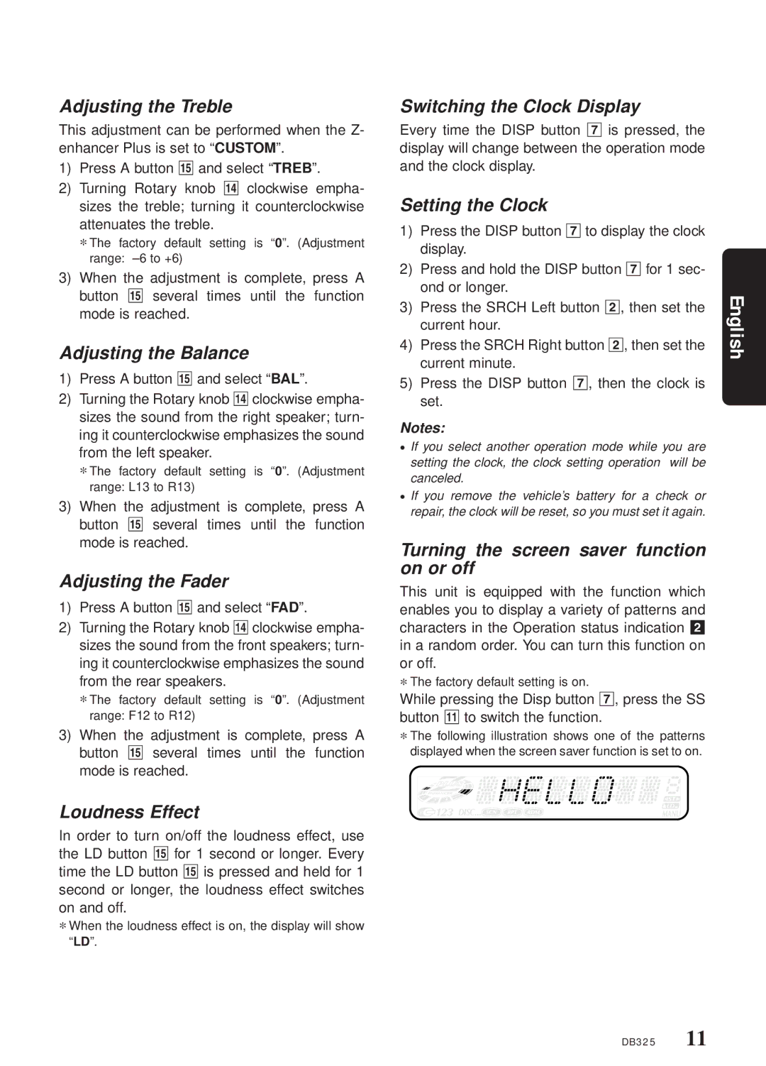 Clarion DB325 Adjusting the Treble, Adjusting the Balance, Adjusting the Fader, Loudness Effect, Setting the Clock 
