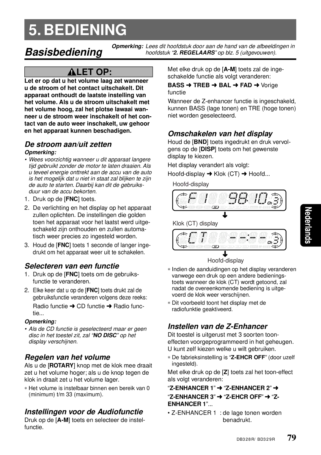 Clarion DB328RB, BD329RG owner manual Bediening, Basisbediening 