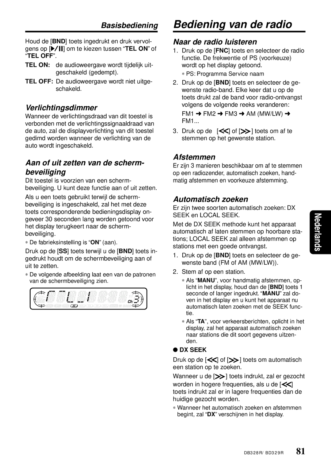 Clarion DB328RB, BD329RG owner manual Basisbediening Bediening van de radio 