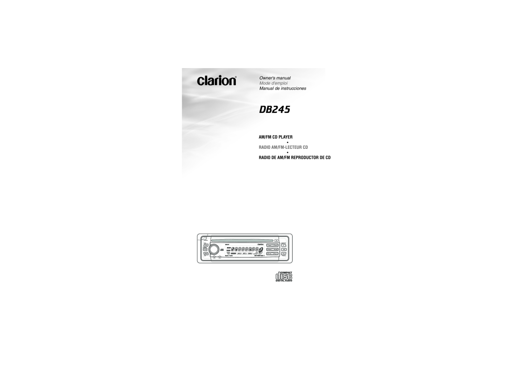 Clarion owner manual Mode demploi, Manual de instrucciones, Am/Fm Cd Player, RADIO AM/FMDB346MP-LECTEURCD 