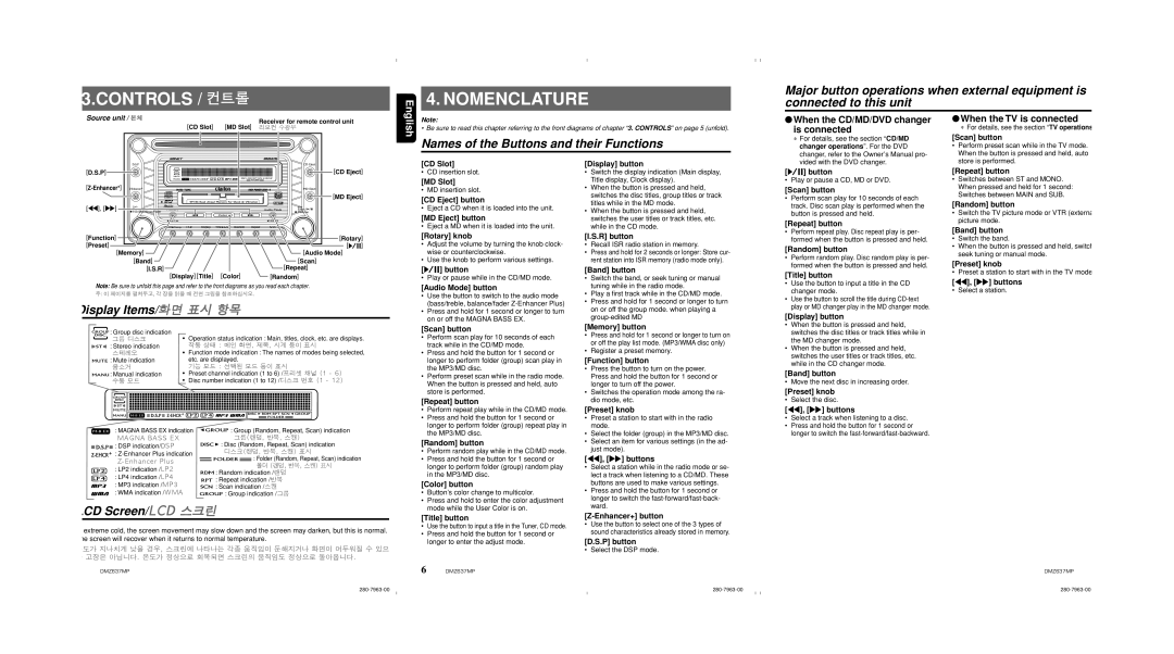 Clarion DMZ637MP ∗ For details, see the section CD/MD, Perform preset scan while in the TV mode, Store is performed 