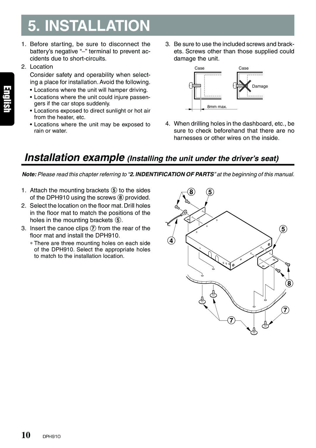 Clarion DPH910 owner manual Installation 