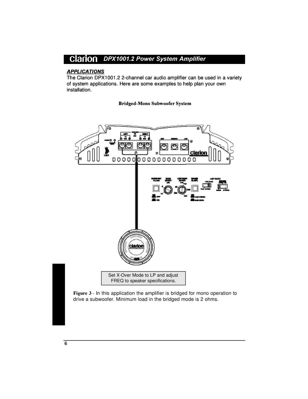 Clarion installation manual Applications, Bridged-MonoSubwoofer System, DPX1001.2 Power System Amplifier 