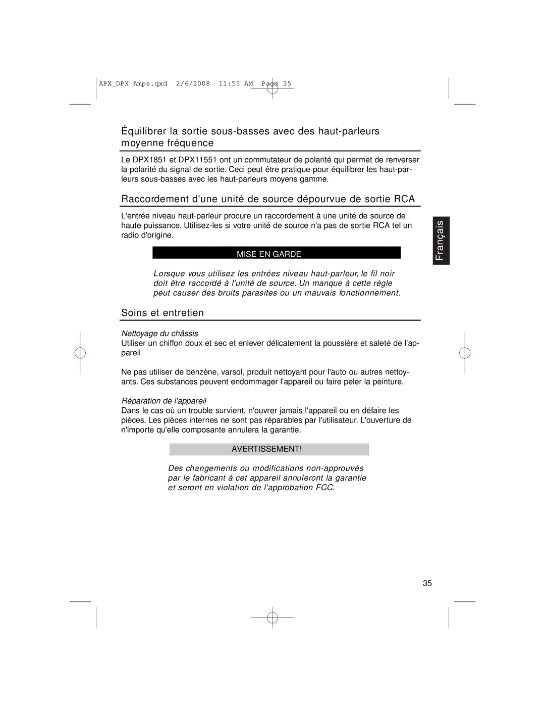 Clarion APX4361 Raccordement dune unité de source dépourvue de sortie RCA, Soins et entretien, Nettoyage du châssis 