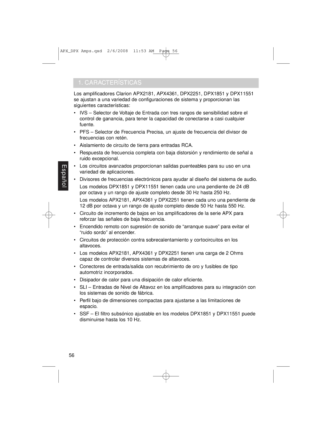 Clarion APX4361, DPX11551, APX2181 owner manual Características 