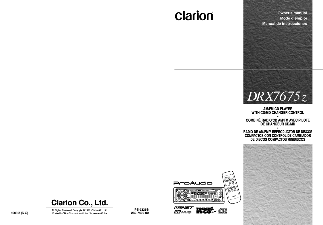Clarion DRX7675Z owner manual PE-2336B, DRX7675z, Manual de instrucciones, Am/Fm Cd Player With Cd/Md Changer Control 