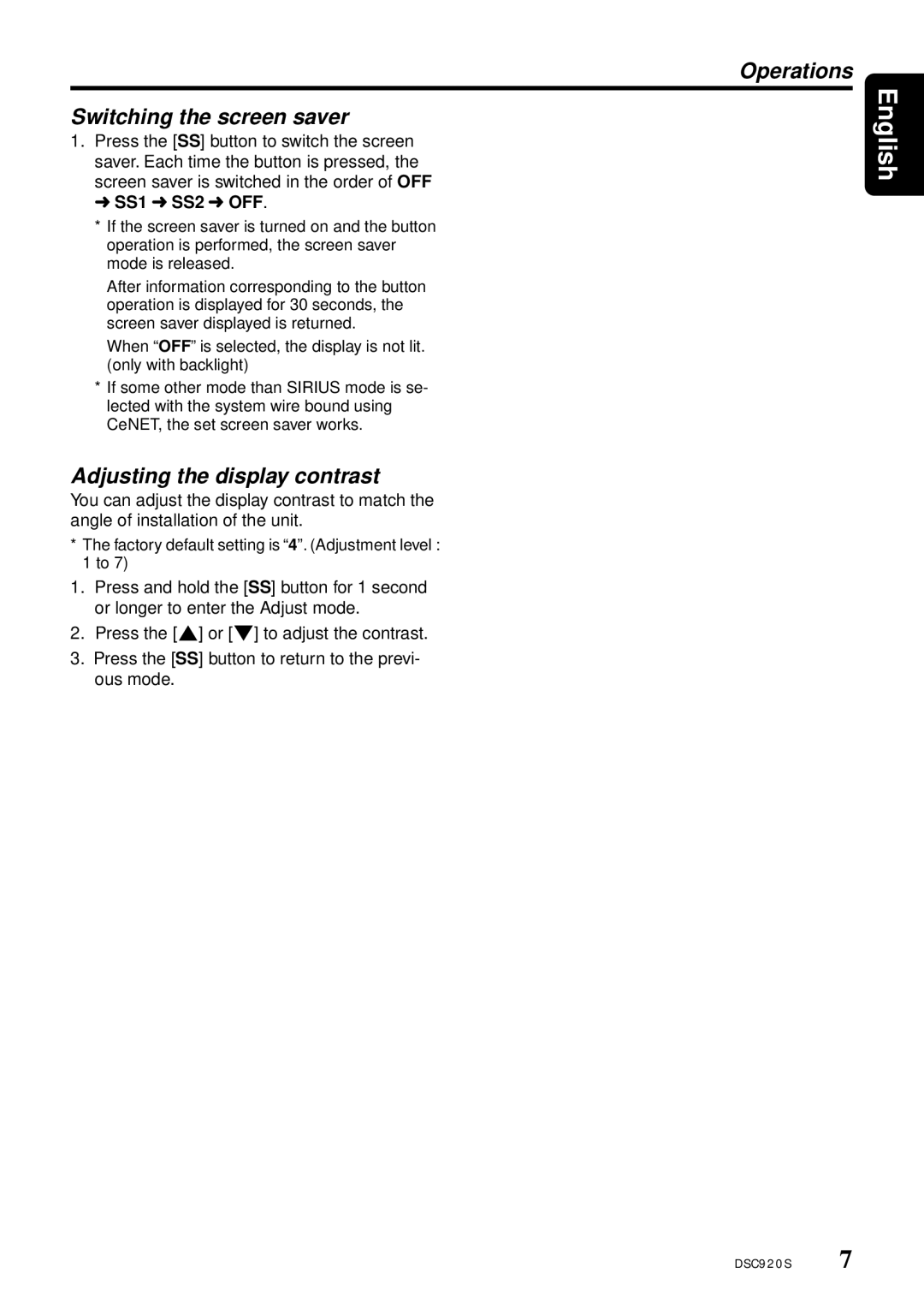 Clarion DSC920S owner manual Switching the screen saver, Adjusting the display contrast, SS1 SS2 OFF 