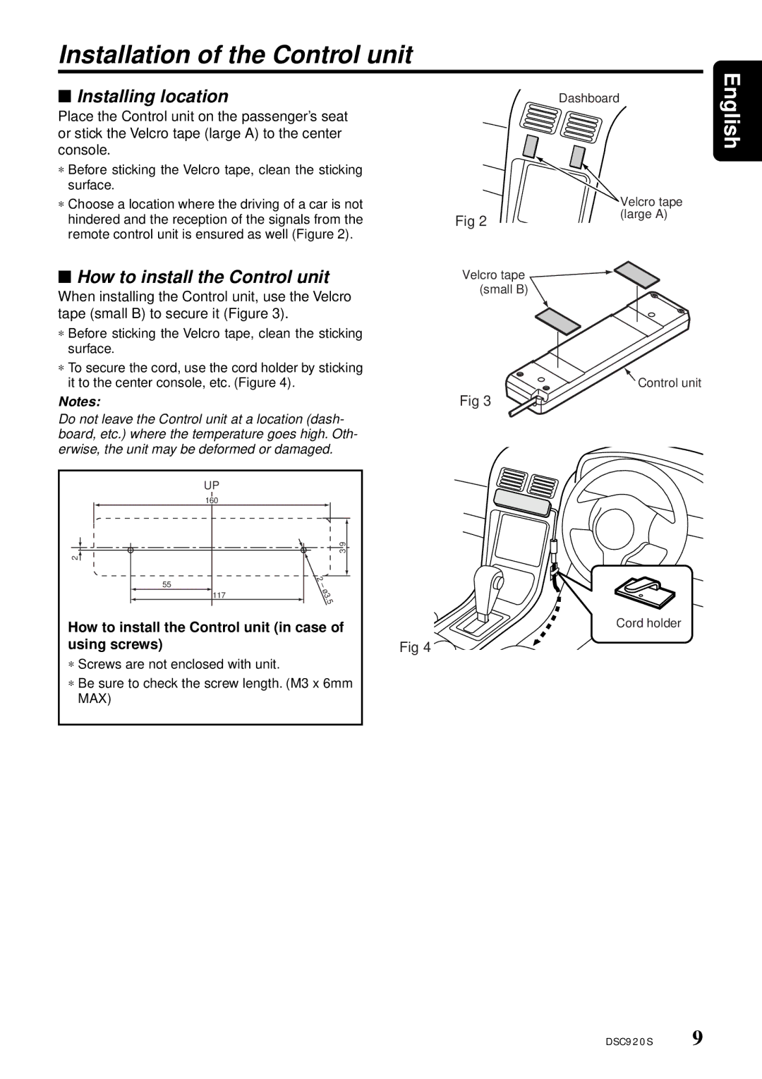 Clarion DSC920S owner manual Installation of the Control unit, Installing location, How to install the Control unit 