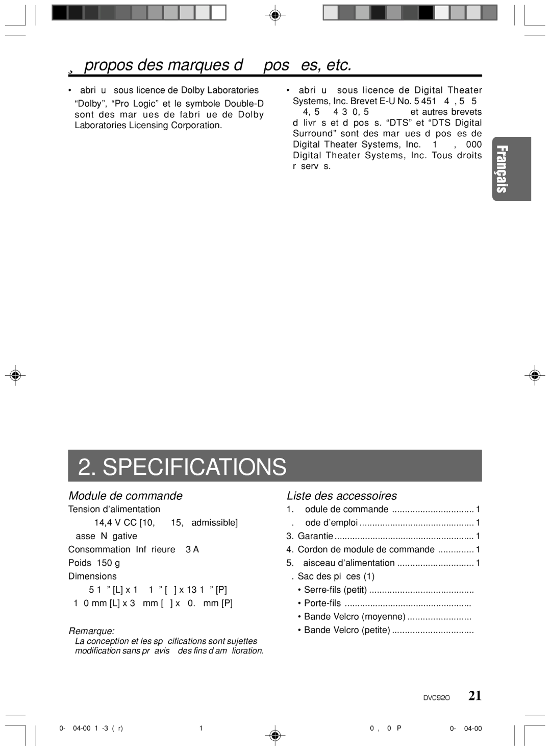 Clarion DVC920 manual Propos des marques déposées, etc, Module de commande Liste des accessoires, Remarque 