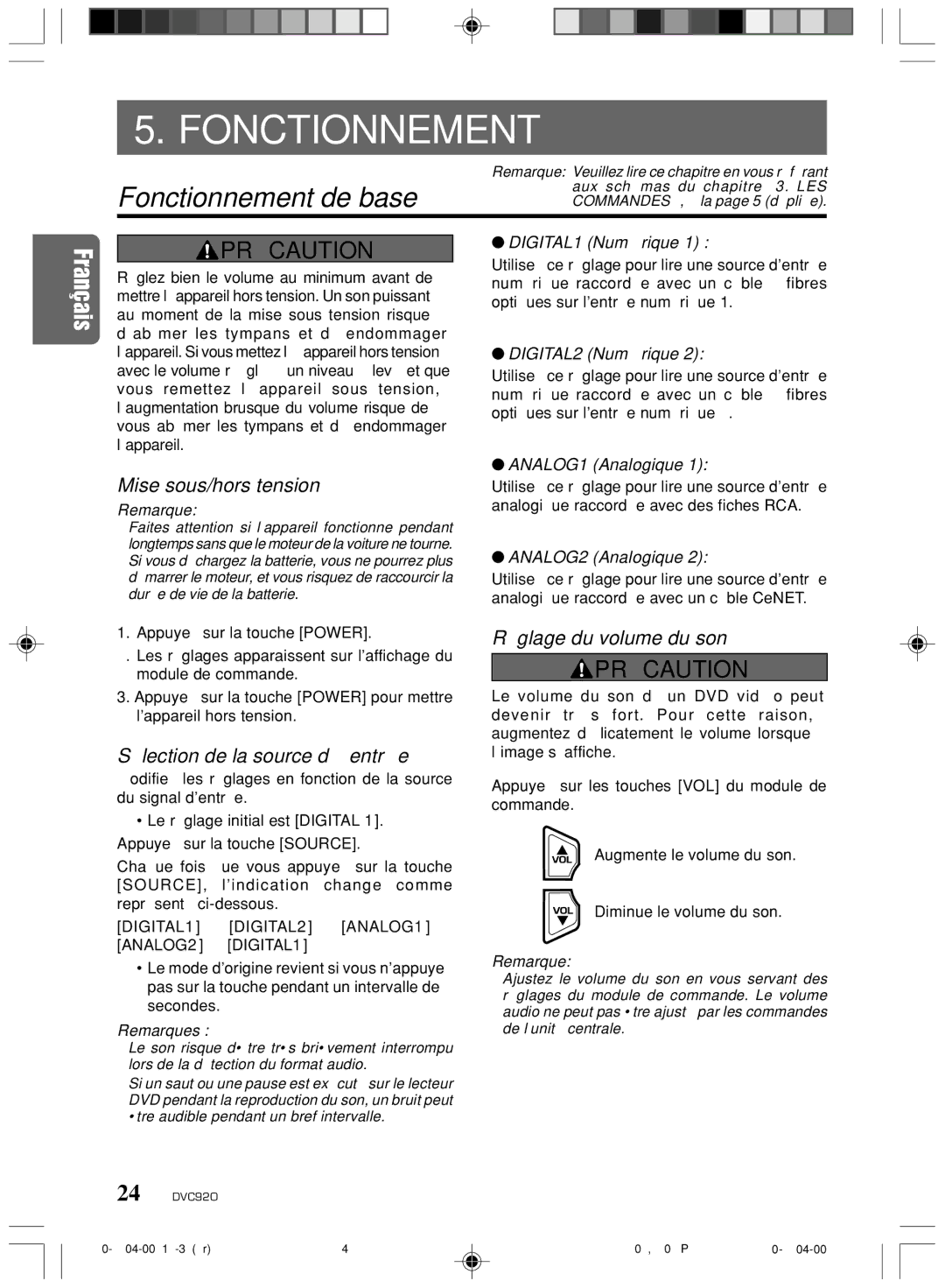 Clarion DVC920 manual Fonctionnement de base, Mise sous/hors tension, Sélection de la source d’entrée 