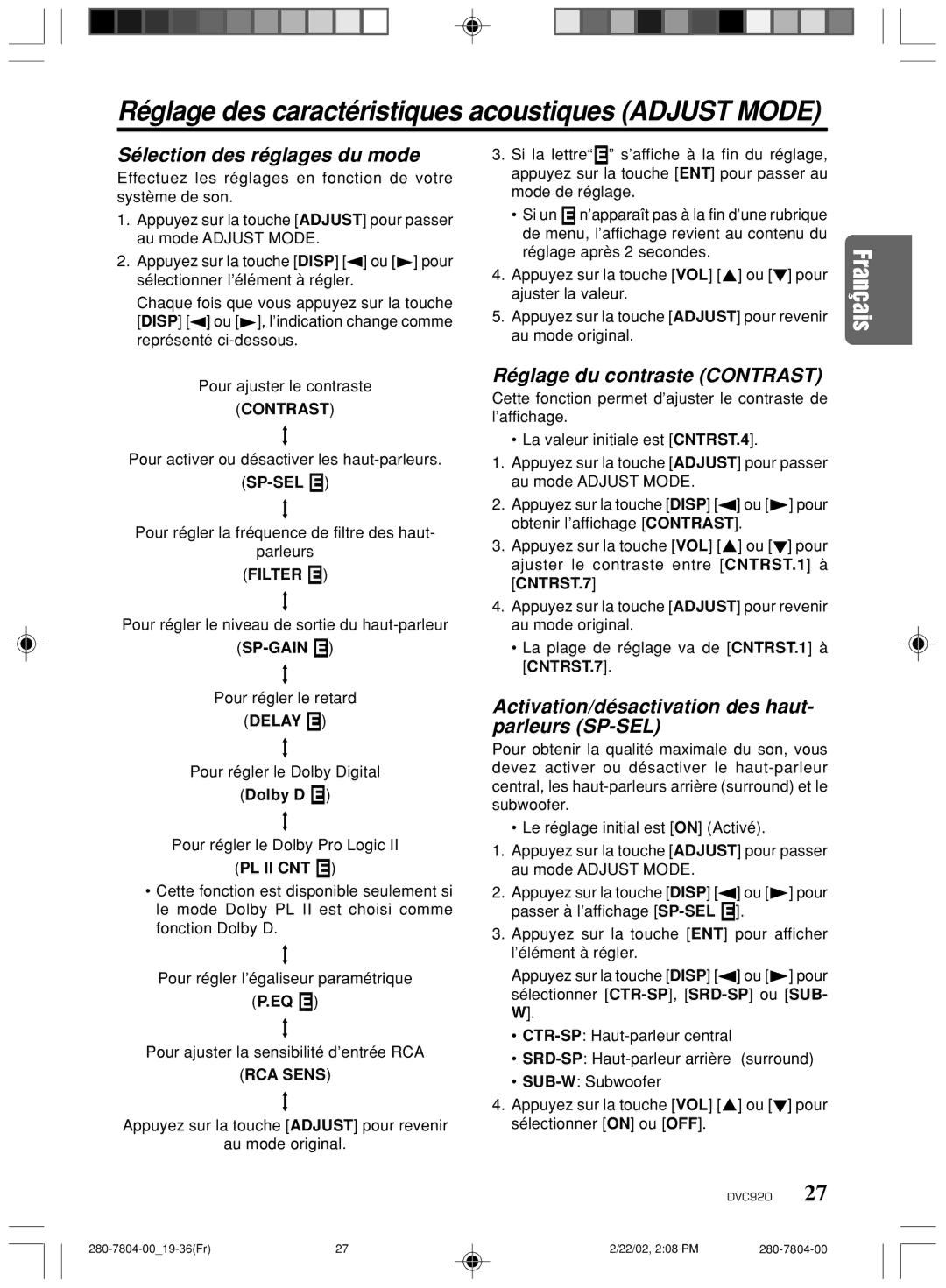 Clarion DVC920 manual Réglage des caractéristiques acoustiques Adjust Mode, Sélection des réglages du mode 