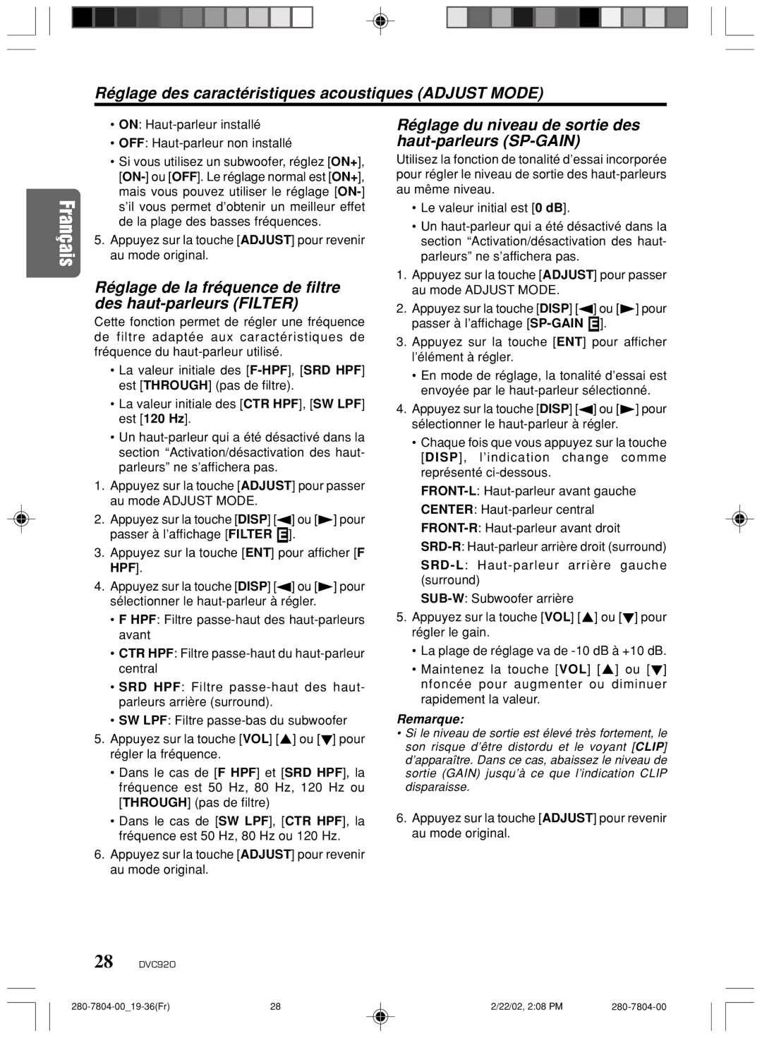 Clarion DVC920 Réglage des caractéristiques acoustiques Adjust Mode, Réglage du niveau de sortie des haut-parleurs SP-GAIN 