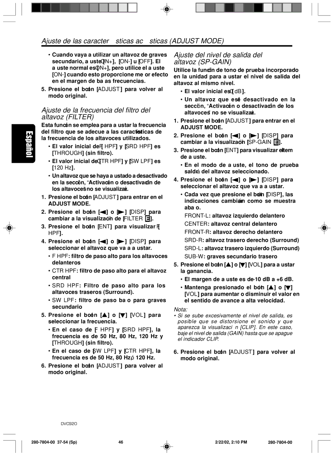 Clarion DVC920 Ajuste de las características acústicas Adjust Mode, Ajuste de la frecuencia del filtro del altavoz Filter 