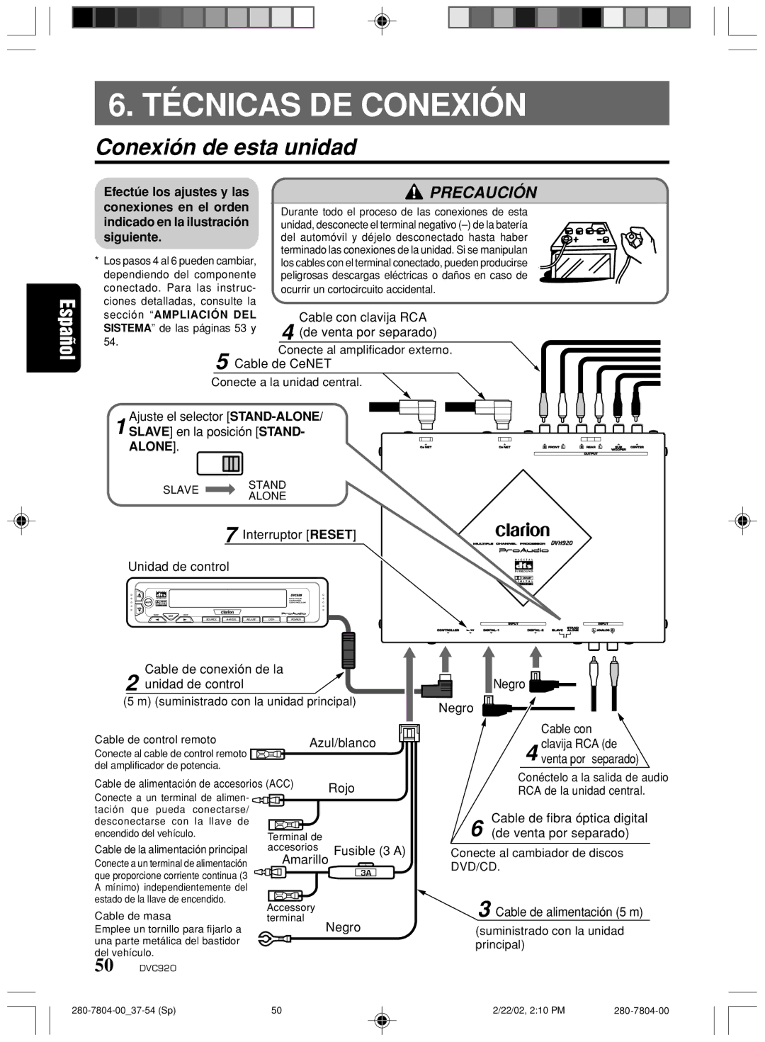 Clarion DVC920 manual Técnicas DE Conexión, Conexión de esta unidad 