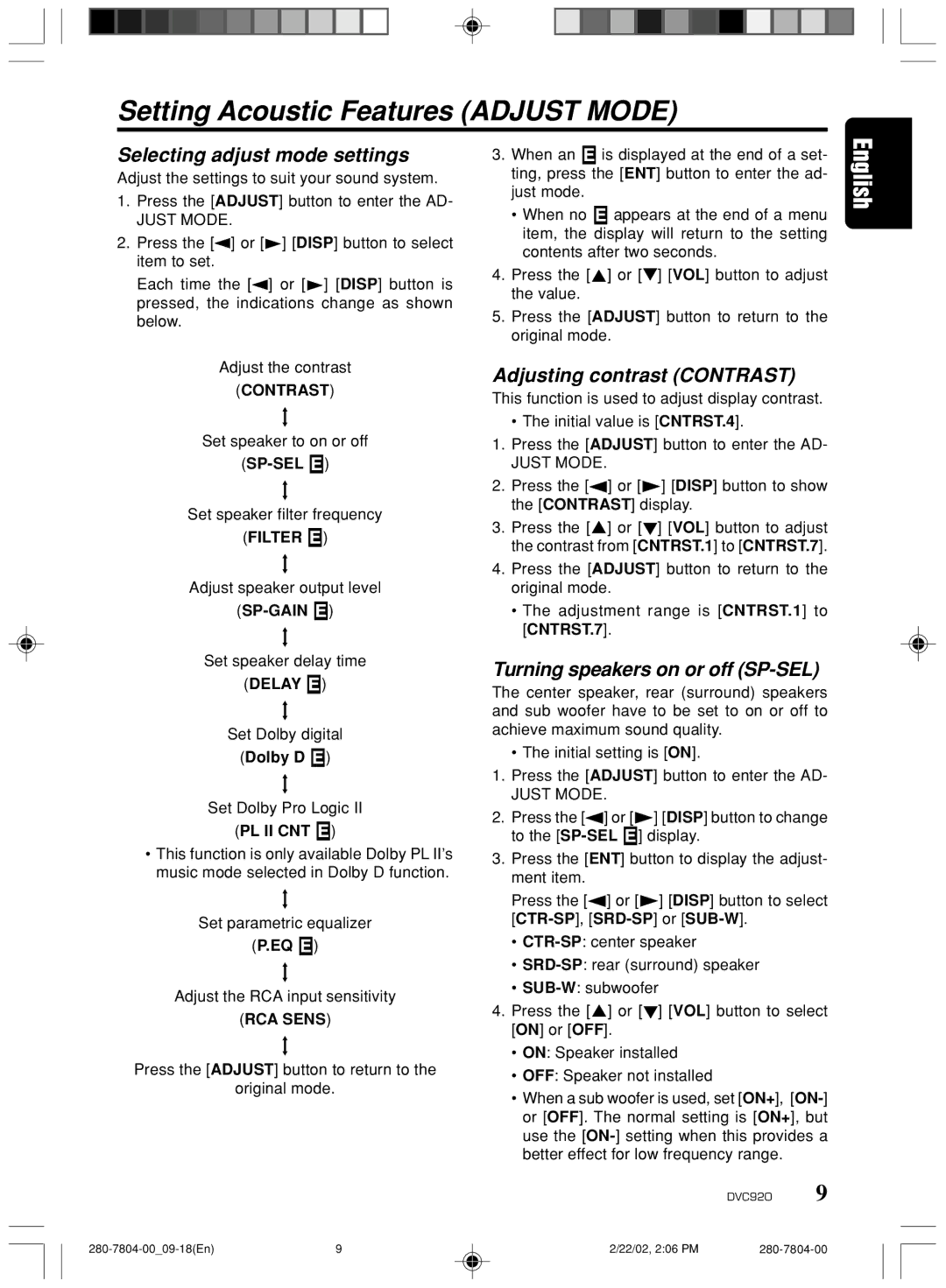 Clarion DVC920 manual Setting Acoustic Features Adjust Mode, Selecting adjust mode settings, Adjusting contrast Contrast 