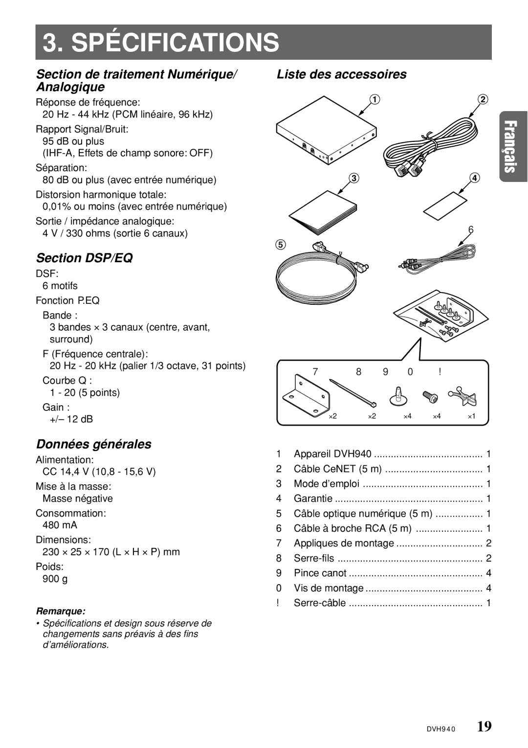 Clarion DVH940N owner manual Spécifications, Section de traitement Numérique/ Analogique, Section DSP/EQ, Données générales 