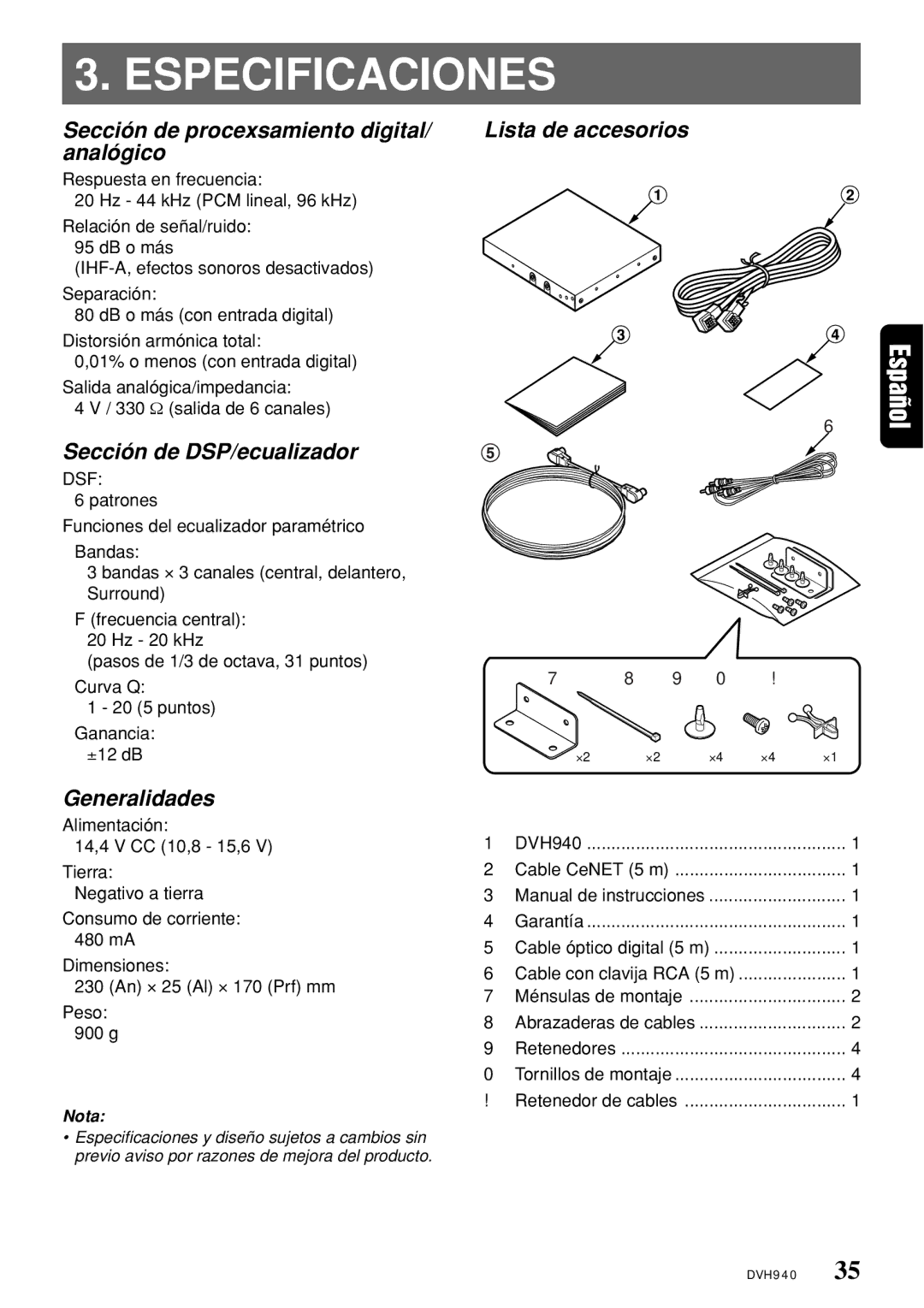 Clarion DVH940N Especificaciones, Sección de procexsamiento digital/ analógico, Sección de DSP/ecualizador, Generalidades 