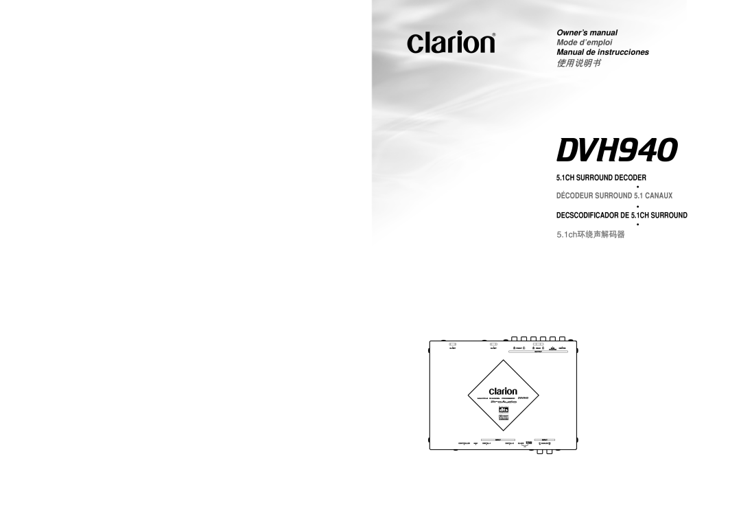 Clarion DVH940N owner manual Owner’s manual, Mode d’emploi, Manual de instrucciones, 5.1CH SURROUND DECODER 
