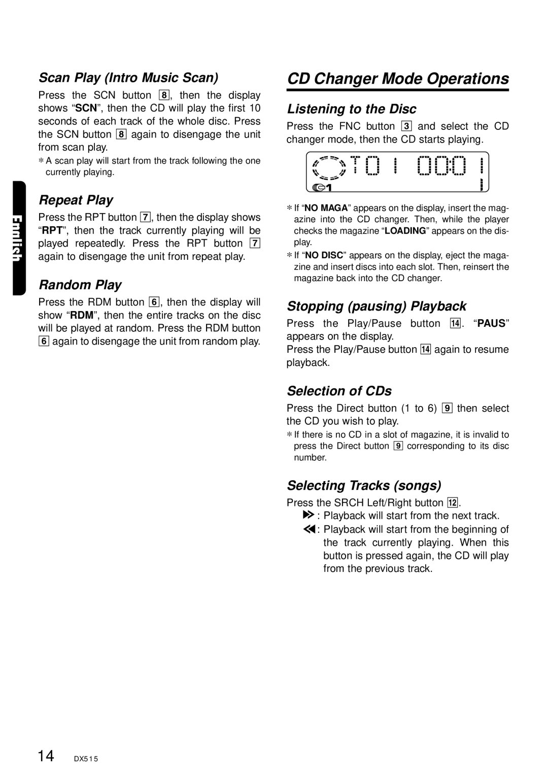 Clarion DX515 owner manual CD Changer Mode Operations 