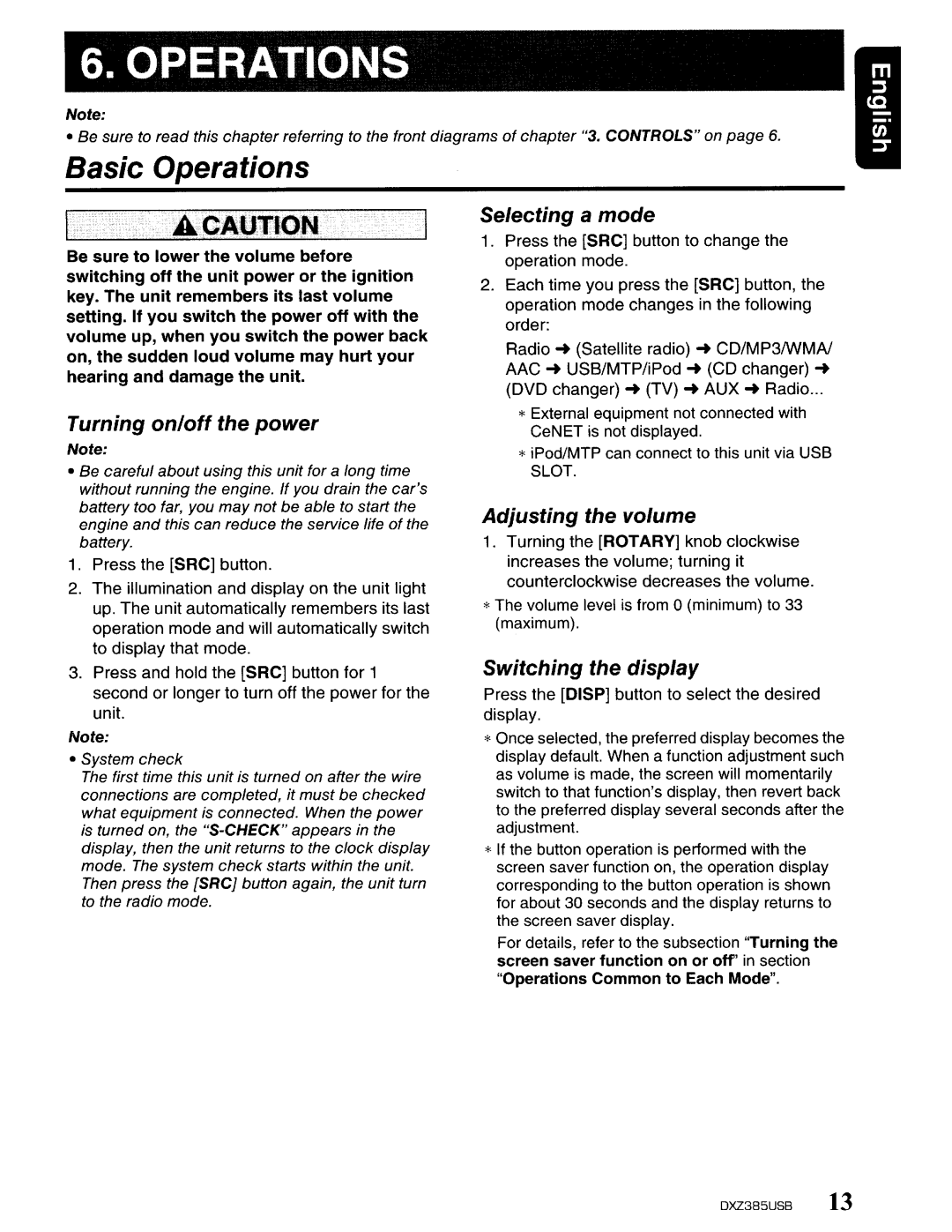 Clarion DXZ385US8 owner manual Basic Operations, Turning on/off the power, Selecting a mode, Adjusting the volume 