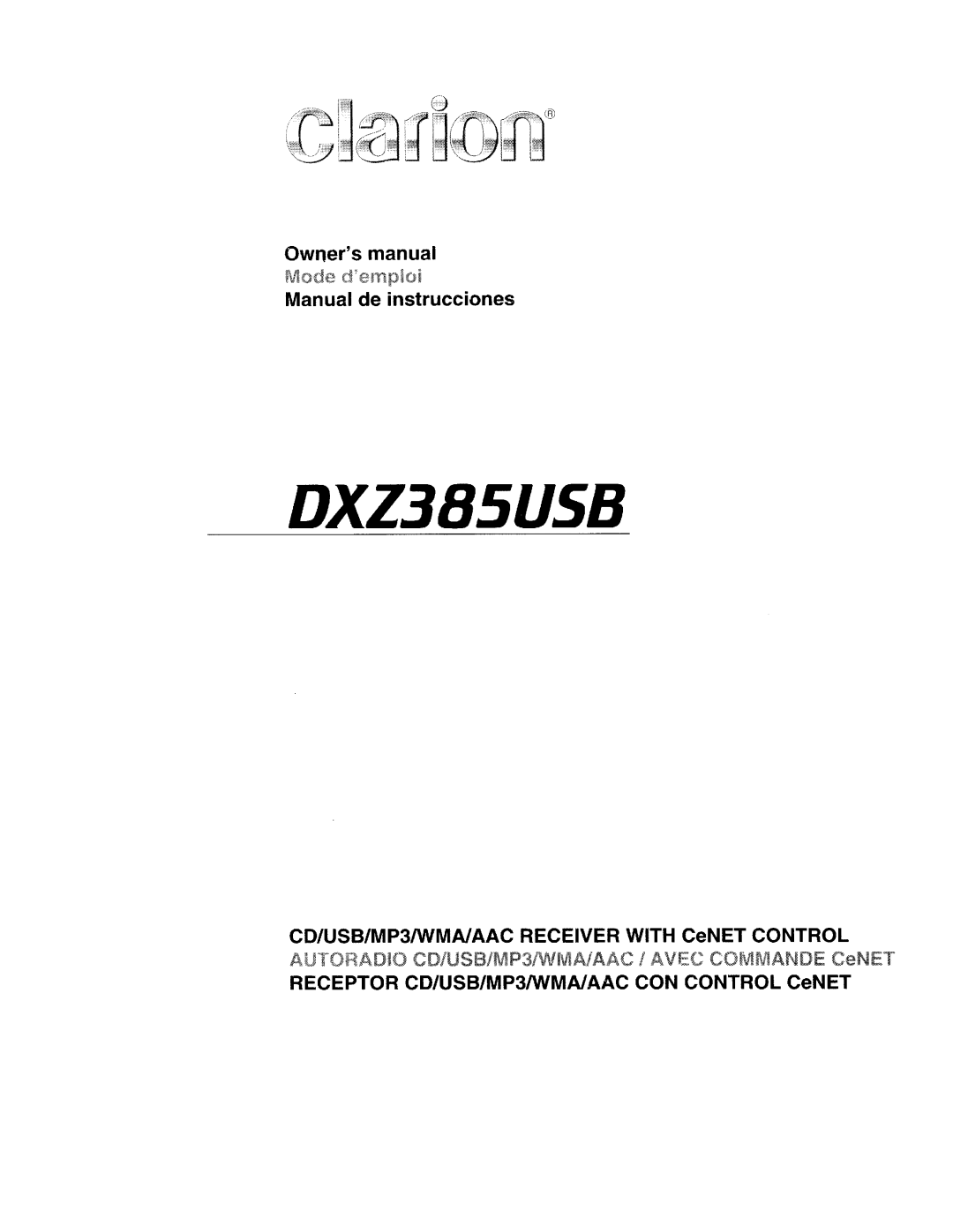 Clarion DXZ385US8 owner manual Ownersmanual, Manual de instrucciones, Mode demploi 