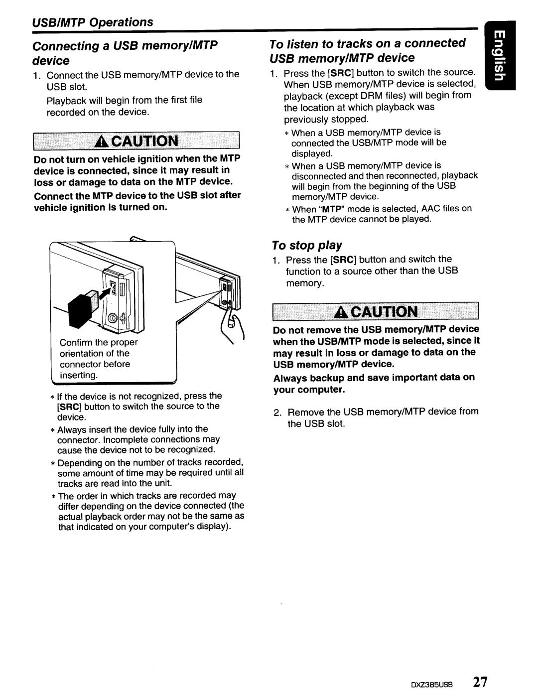 Clarion DXZ385US8 owner manual USBIMTP Operations, Connecting a USB memorylMTP device, To stop play 