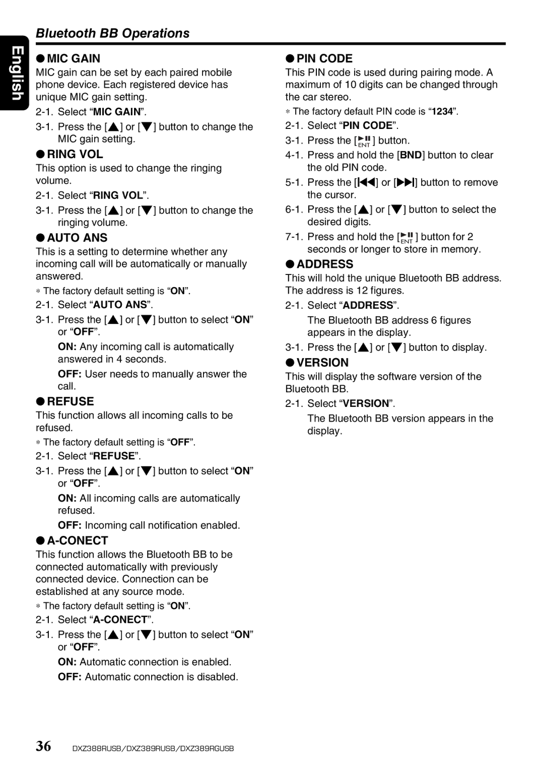 Clarion DXZ389RGUSB, DXZ389RUSB, DXZ388RUSB owner manual This will display the software version of the Bluetooth BB 