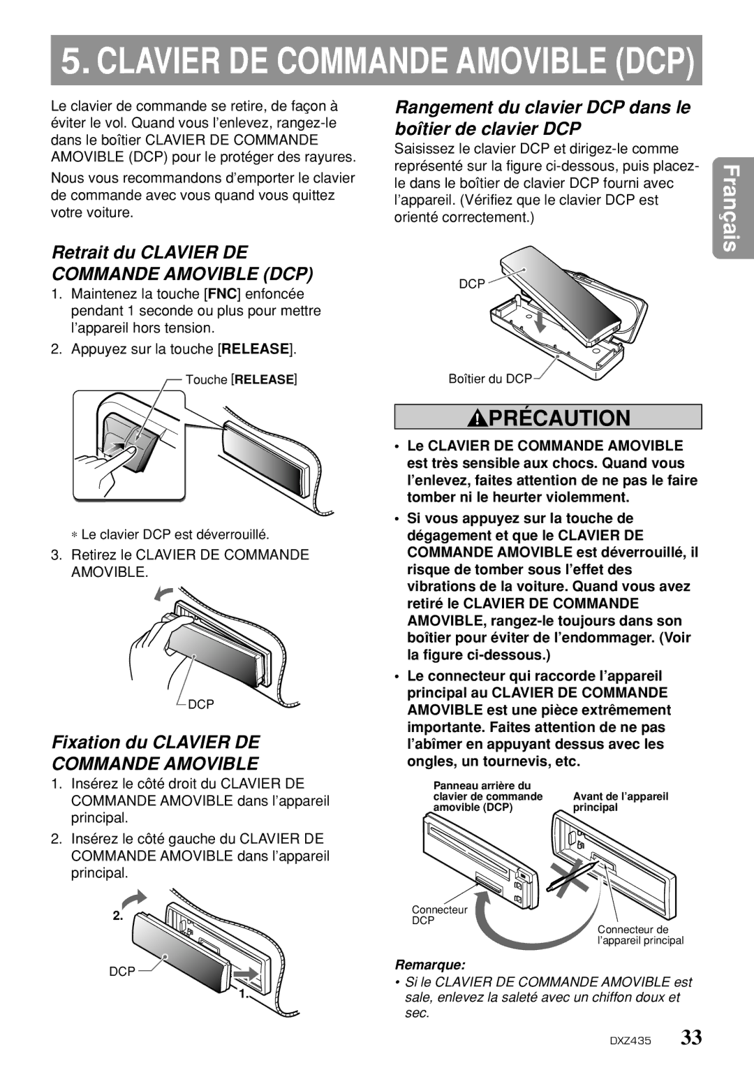 Clarion DXZ435 Rangement du clavier DCP dans le boîtier de clavier DCP, Retrait du Clavier DE Commande Amovible DCP 