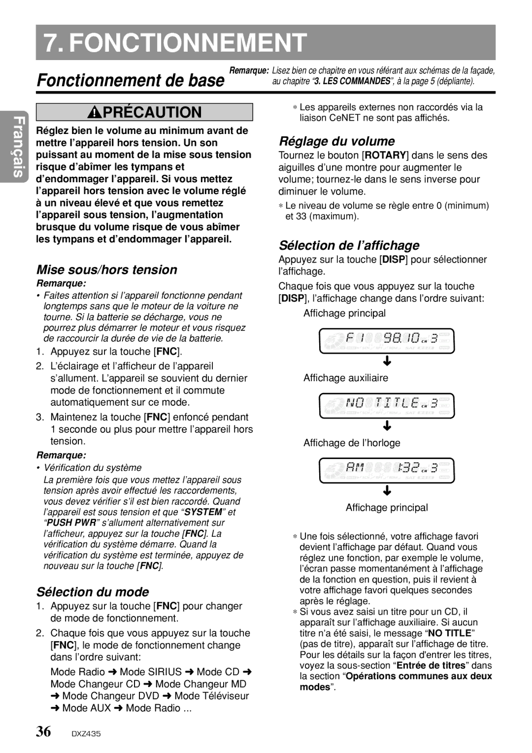 Clarion DXZ435 Fonctionnement, Mise sous/hors tension, Sélection du mode, Réglage du volume, Sélection de l’affichage 