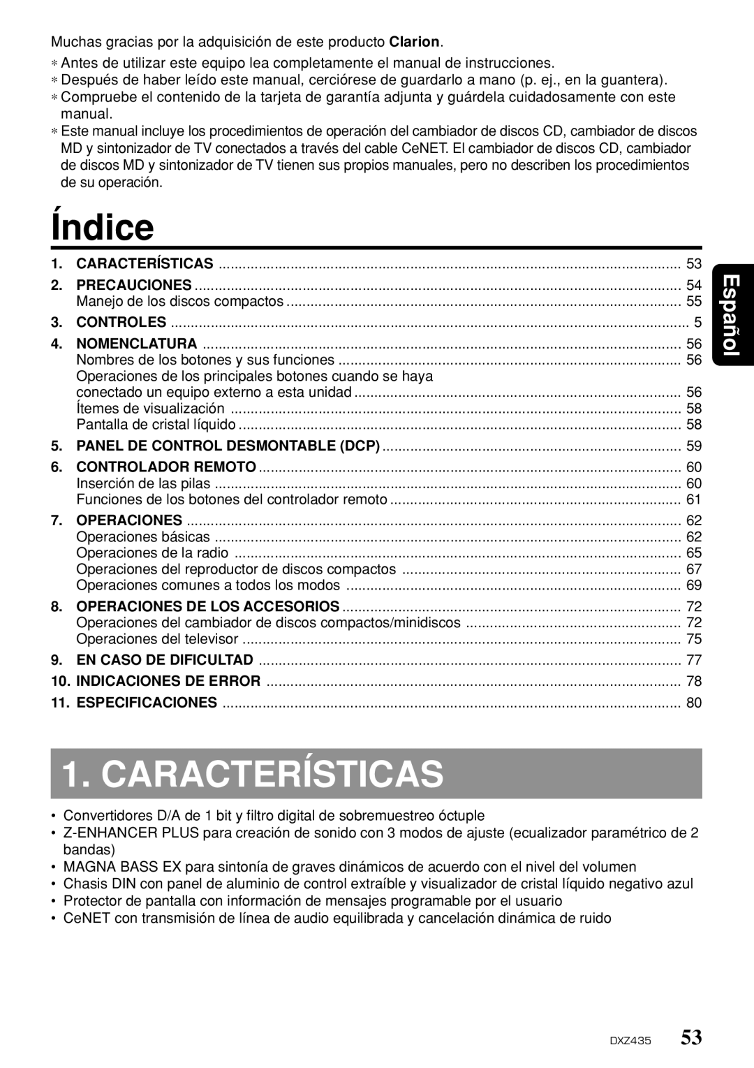 Clarion DXZ435 owner manual Características, Operaciones de los principales botones cuando se haya 