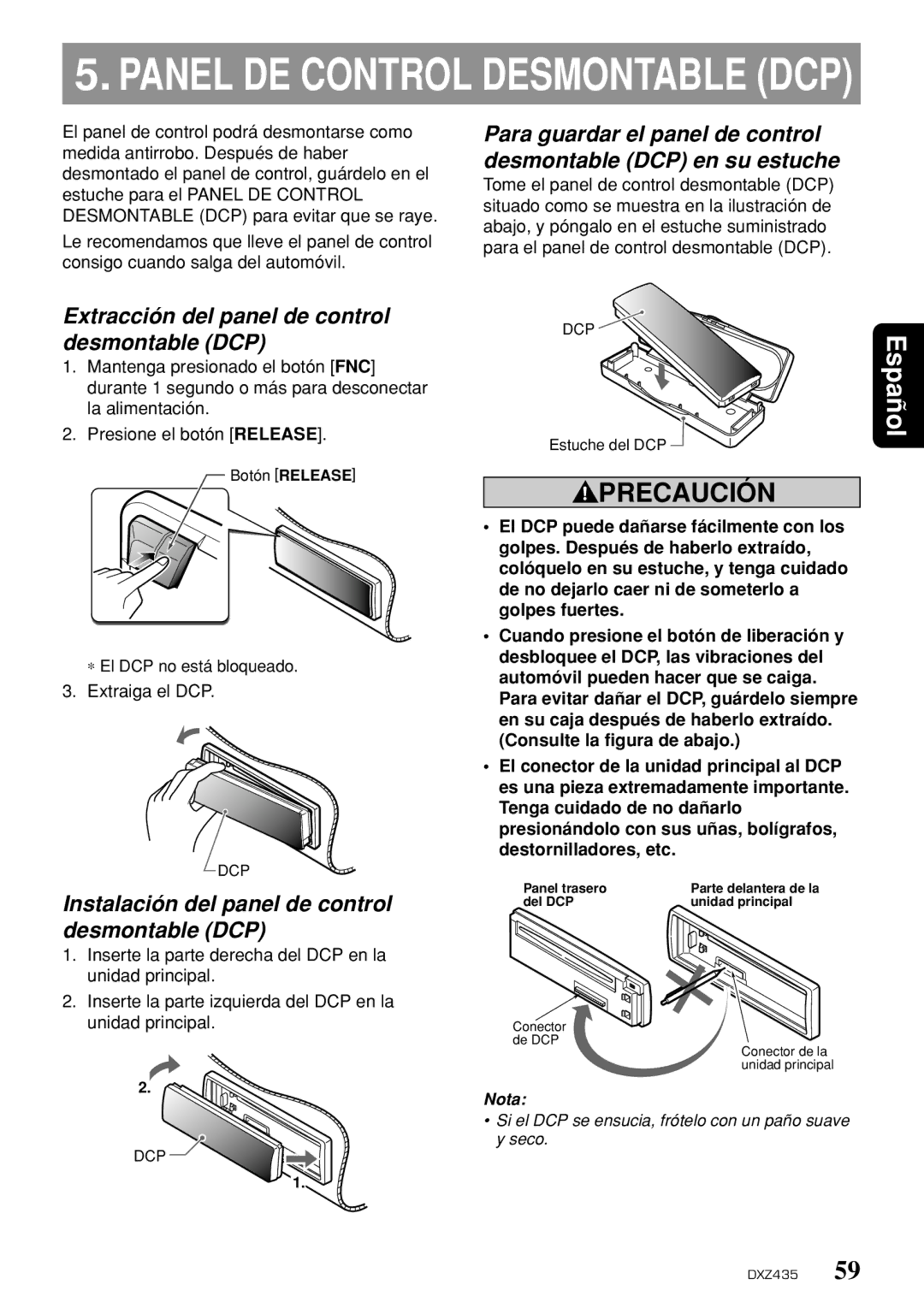 Clarion DXZ435 Extracción del panel de control desmontable DCP, Instalación del panel de control desmontable DCP 