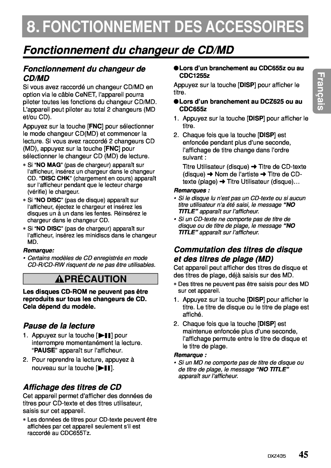 Clarion DXZ435 owner manual Fonctionnement du changeur de CD/MD, Fonctionnement Des Accessoires, Précaution, Français 