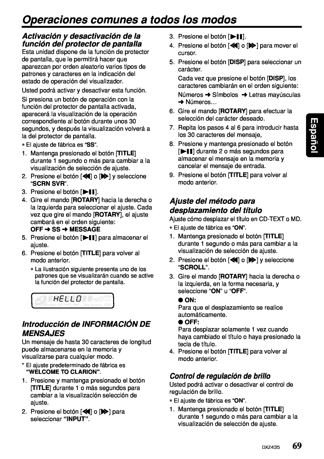 Clarion DXZ435 owner manual Operaciones comunes a todos los modos, Introducción de INFORMACIÓN DE MENSAJES, Español 