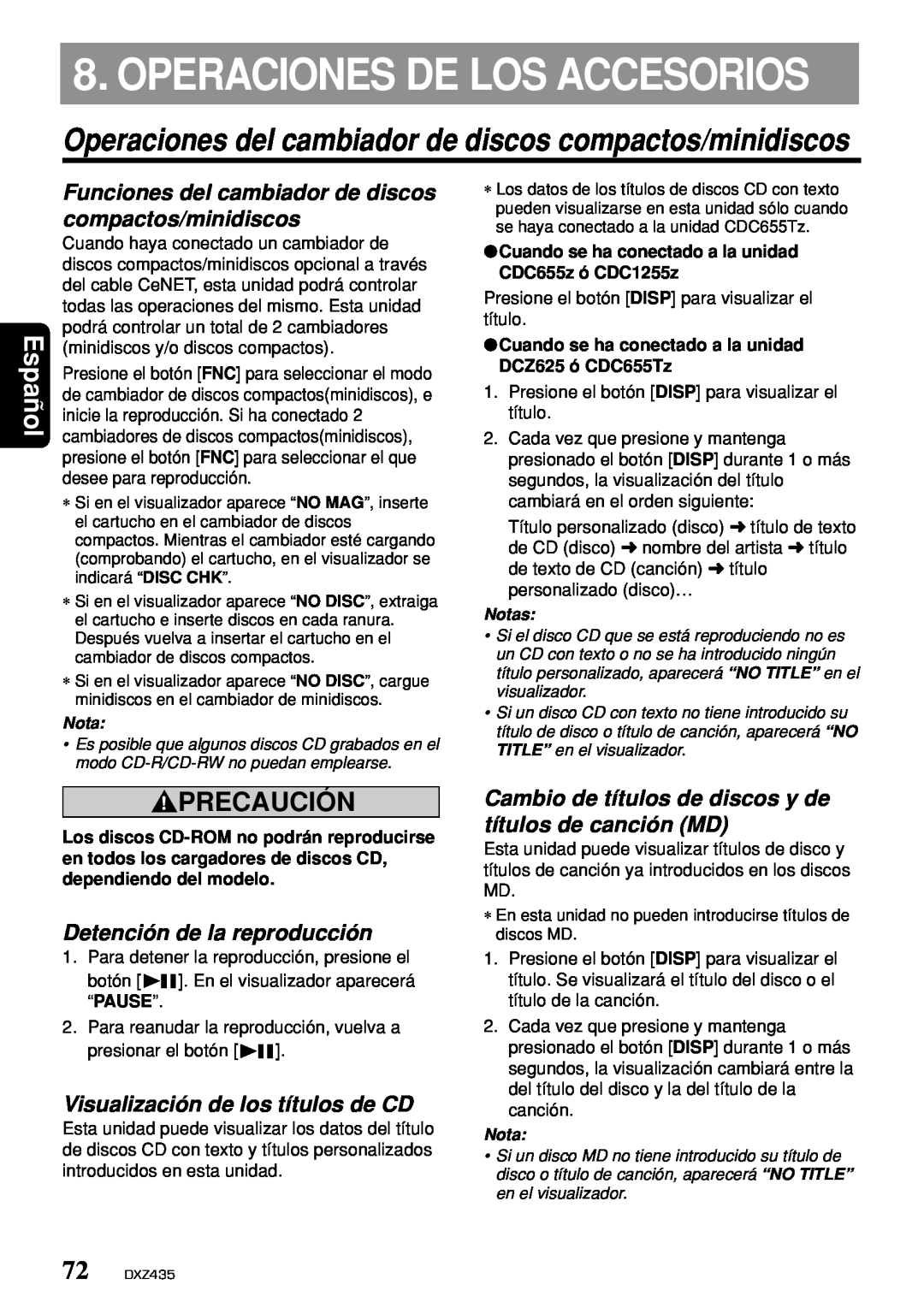 Clarion DXZ435 Operaciones De Los Accesorios, Funciones del cambiador de discos, compactos/minidiscos, Español, Precaución 