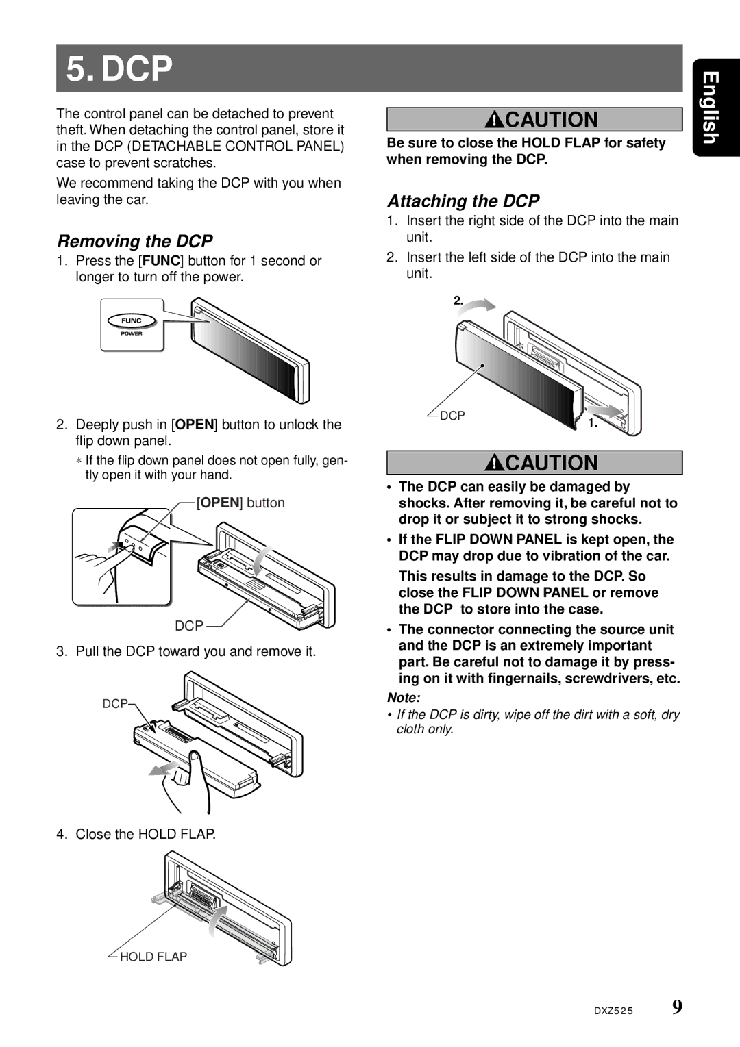 Clarion DXZ525 owner manual Removing the DCP, Attaching the DCP 