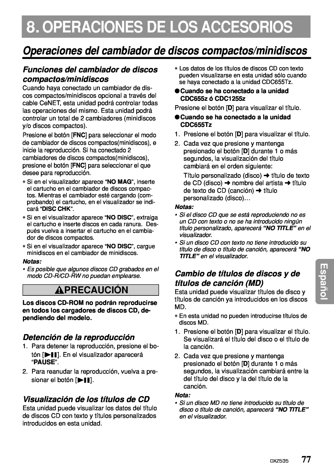 Clarion DXZ535 Operaciones De Los Accesorios, Funciones del cambiador de discos, compactos/minidiscos, Precaución, Español 