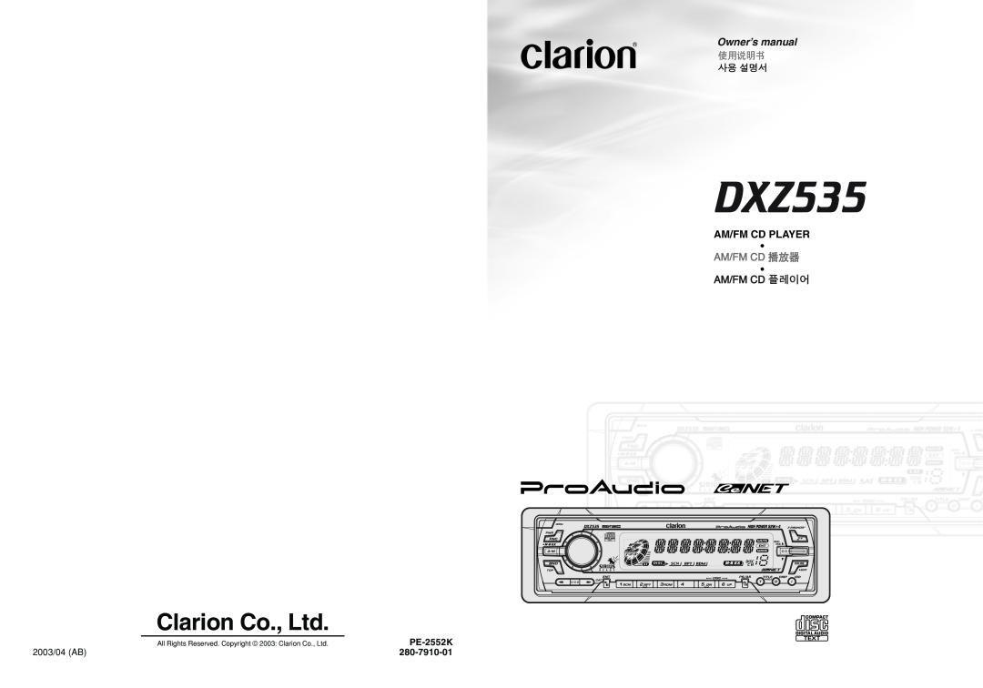 Clarion DXZ535 owner manual Clarion Co., Ltd, Owner’s manual, Manual de instrucciones, Mode d’emploi 
