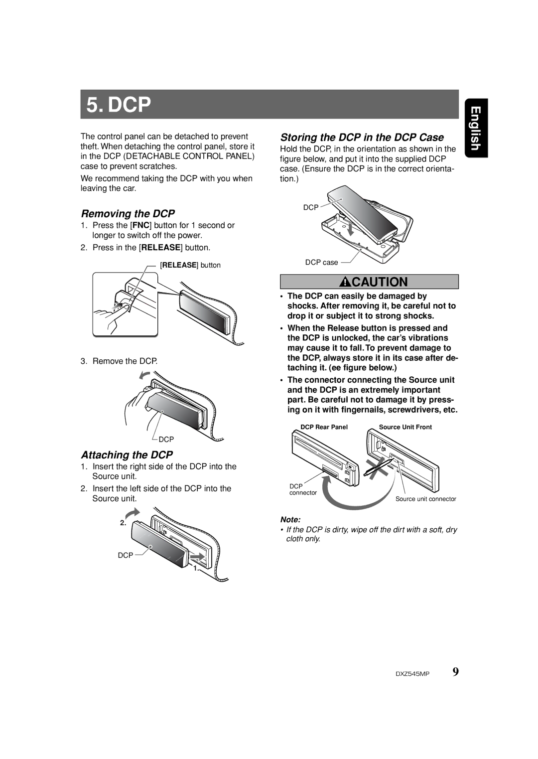 Clarion DXZ545MP owner manual Removing the DCP, Attaching the DCP, Storing the DCP in the DCP Case, Remove the DCP 