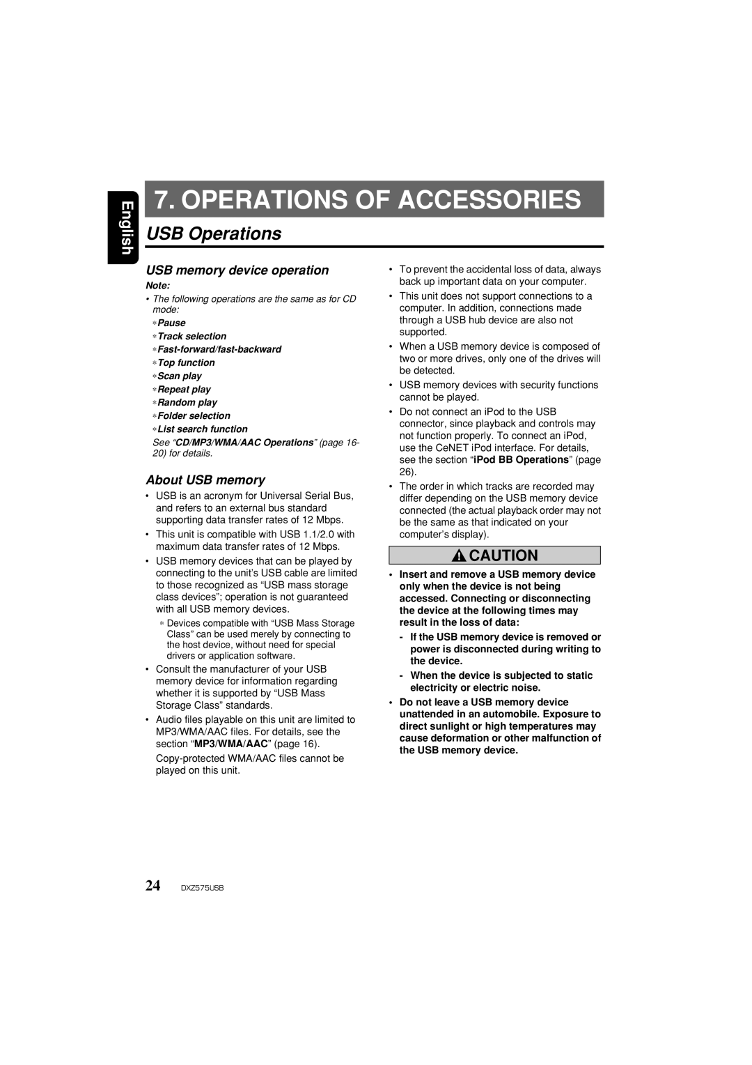 Clarion DXZ575USB owner manual Operations of Accessories, USB Operations, USB memory device operation, About USB memory 