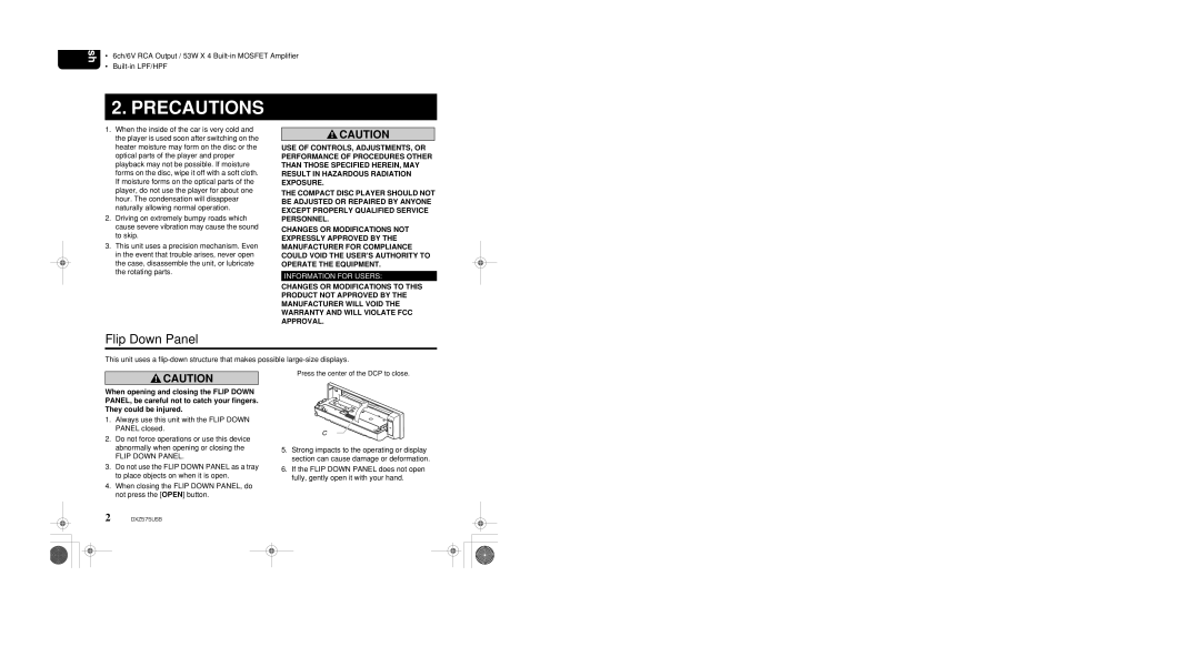 Clarion DXZ575USB owner manual Features, Precautions, Always use this unit with the Flip Down Panel closed 