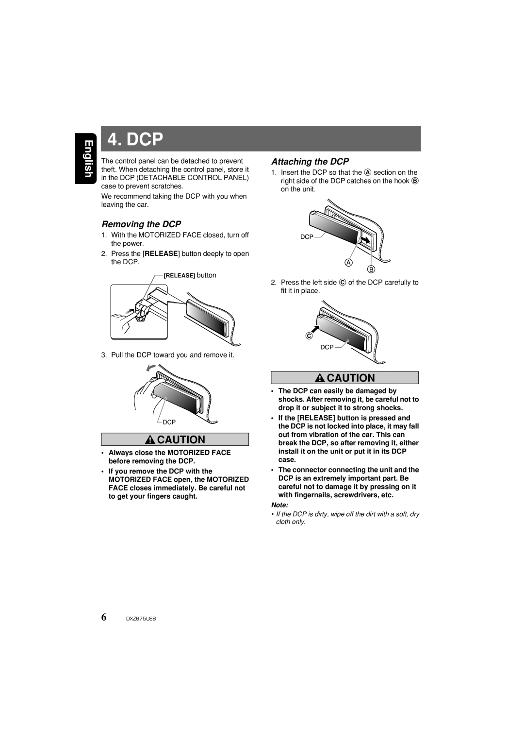 Clarion DXZ675USB owner manual Dcp, Removing the DCP, Attaching the DCP, English 